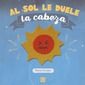 Voces de Cuenca destaca Al sol le duele la cabeza